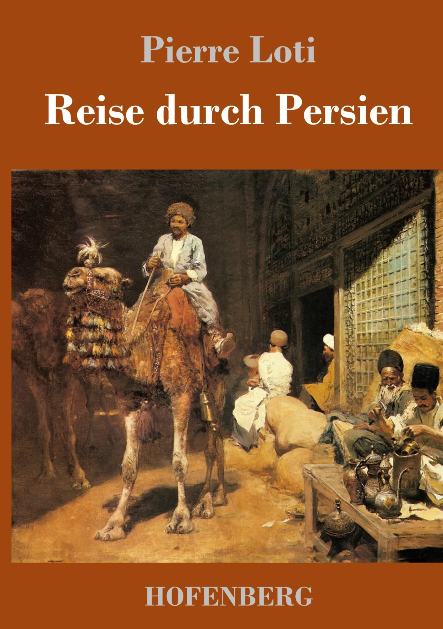 Cover: 9783743719194 | Reise durch Persien | Pierre Loti | Buch | HC runder Rücken kaschiert