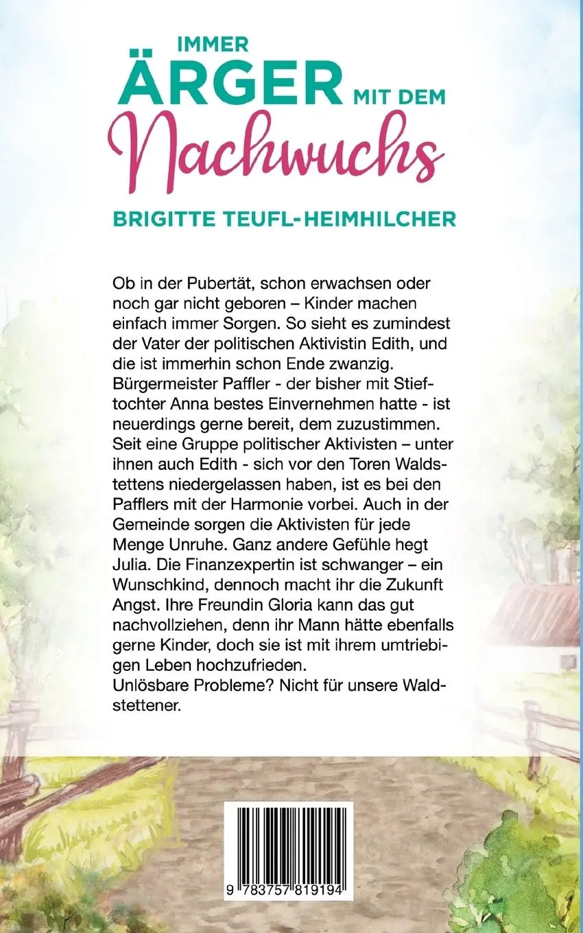 Rückseite: 9783757819194 | Immer Ärger mit dem Nachwuchs | Brigitte Teufl-Heimhilcher | Buch