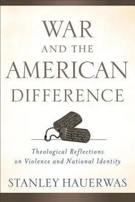 Cover: 9780801039294 | War and the American Difference | Stanley Hauerwas | Taschenbuch