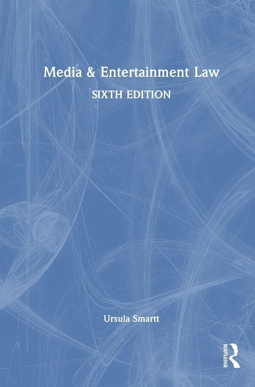 Cover: 9781032849294 | Media &amp; Entertainment Law | Ursula Smartt | Buch | Englisch | 2025