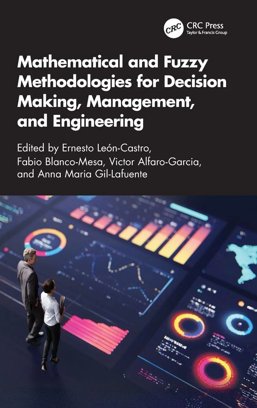 Cover: 9781041209294 | Mathematical and Fuzzy Methodologies for Decision Making,...