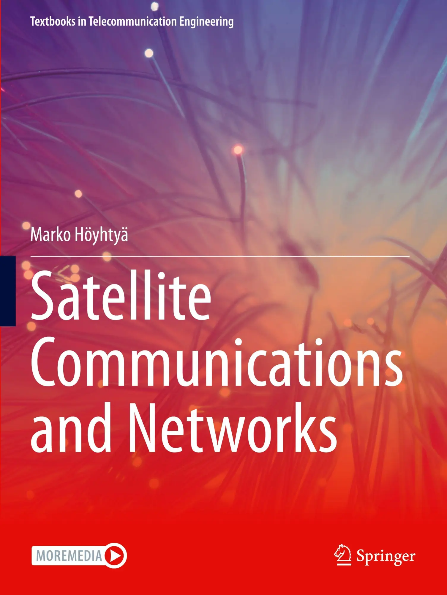 Cover: 9783031729294 | Satellite Communications and Networks | Marko Höyhtyä | Taschenbuch