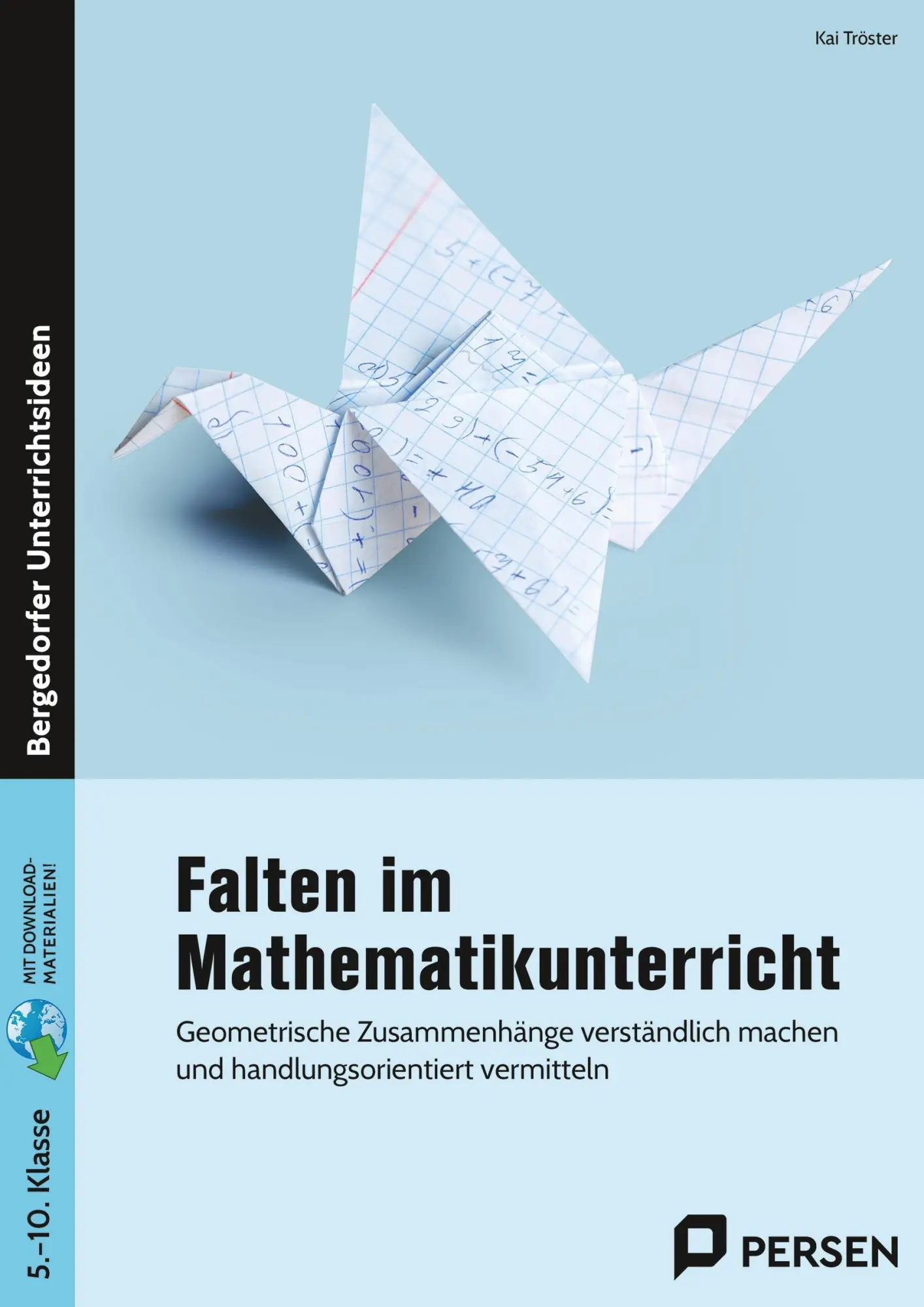 Cover: 9783403209294 | Falten im Mathematikunterricht - Sekundarstufe I | Kai Tröster | 2025