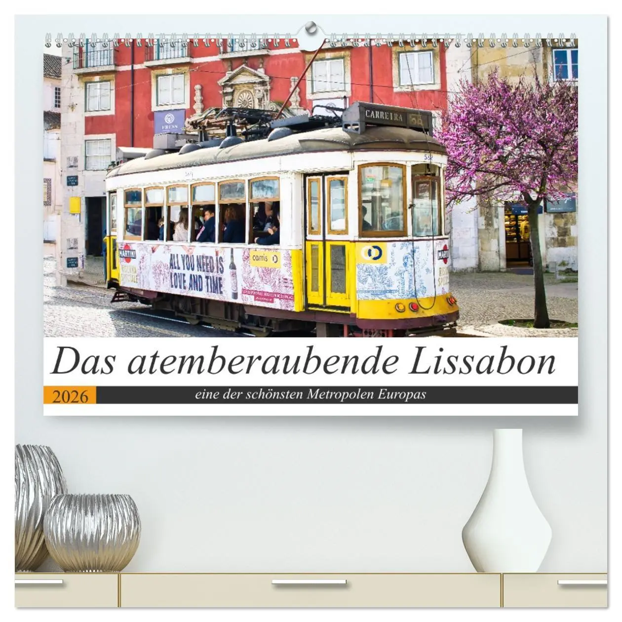 Cover: 9783457459294 | Das atemberaubende Lissabon (hochwertiger Premium Wandkalender 2026...