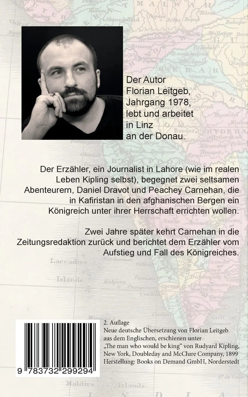 Rückseite: 9783732299294 | Der Mann, der König sein wollte | Untertitel | Florian Leitgeb (u. a.)