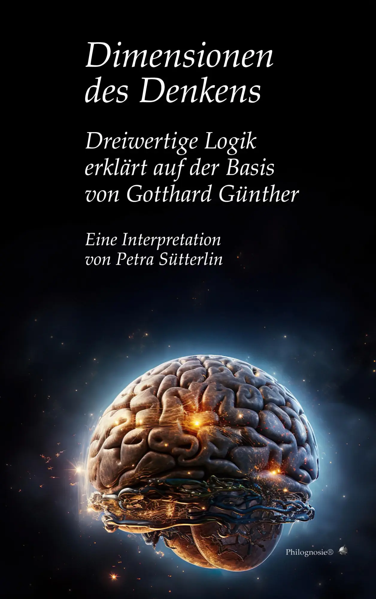Cover: 9783837099294 | Dimensionen des Denkens | Petra Sütterlin | Taschenbuch | 84 S. | 2023