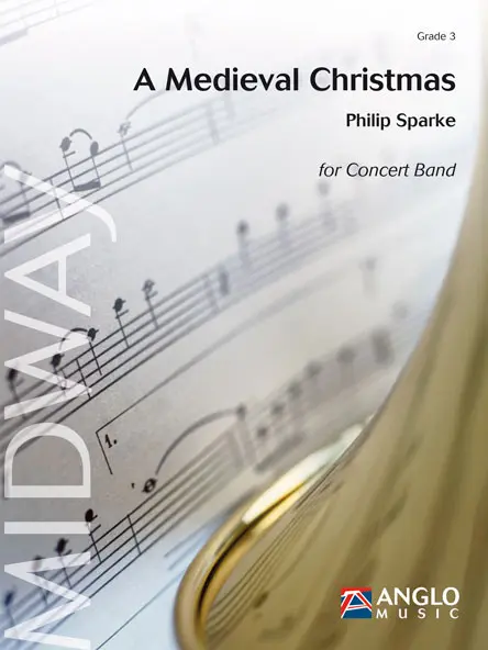 Cover: 9790570299294 | A Medieval Christmas | Philip Sparke | Anglo Music Midway Series