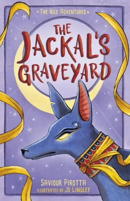Cover: 9781848869394 | The Jackal's Graveyard | (The Nile Adventures) | Saviour Pirotta