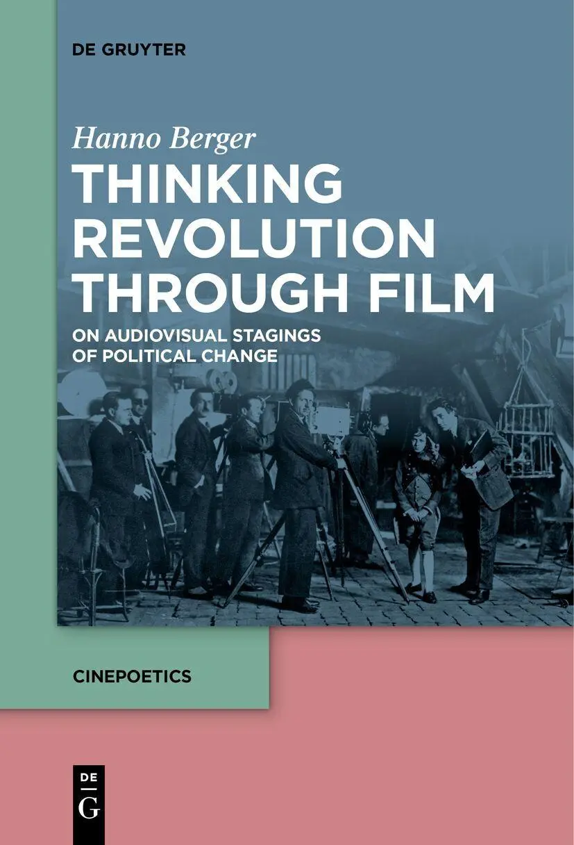 Cover: 9783111529394 | Thinking Revolution Through Film | Hanno Berger | Taschenbuch | X