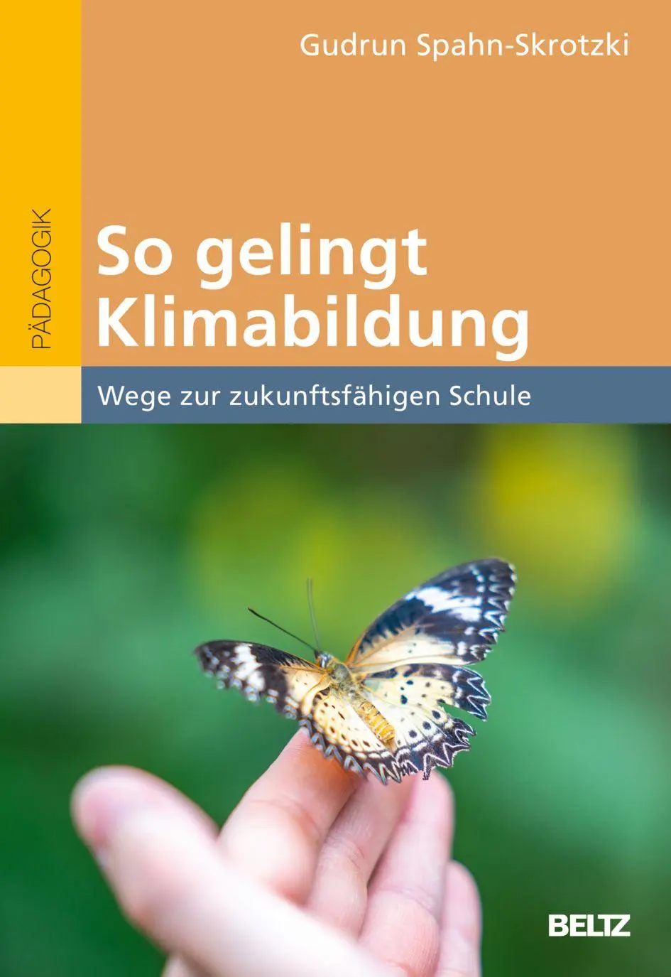 Cover: 9783407259394 | So gelingt Klimabildung. | Gudrun Spahn-Skrotzki | Taschenbuch | 2026