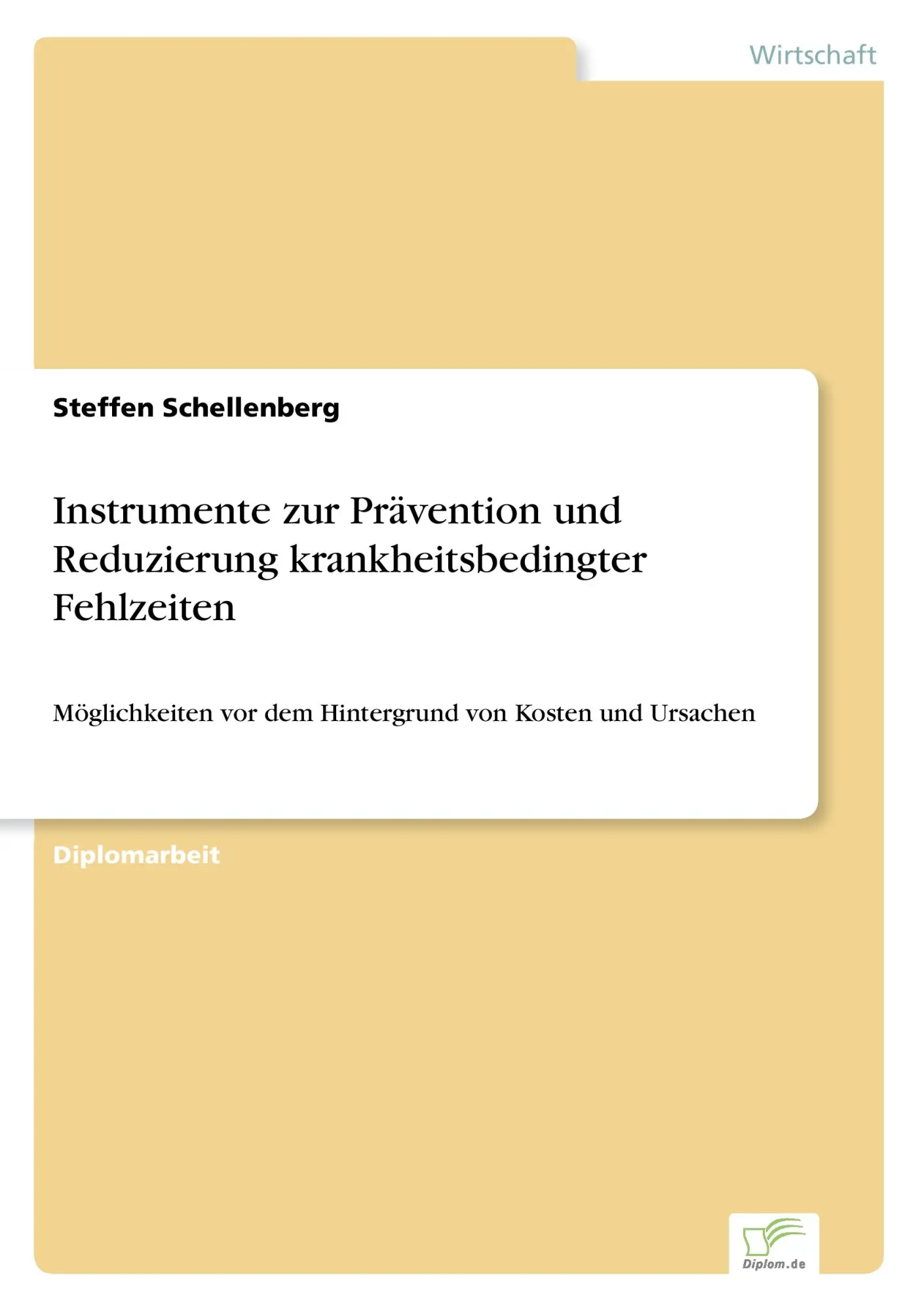 Cover: 9783838699394 | Instrumente zur Prävention und Reduzierung krankheitsbedingter...