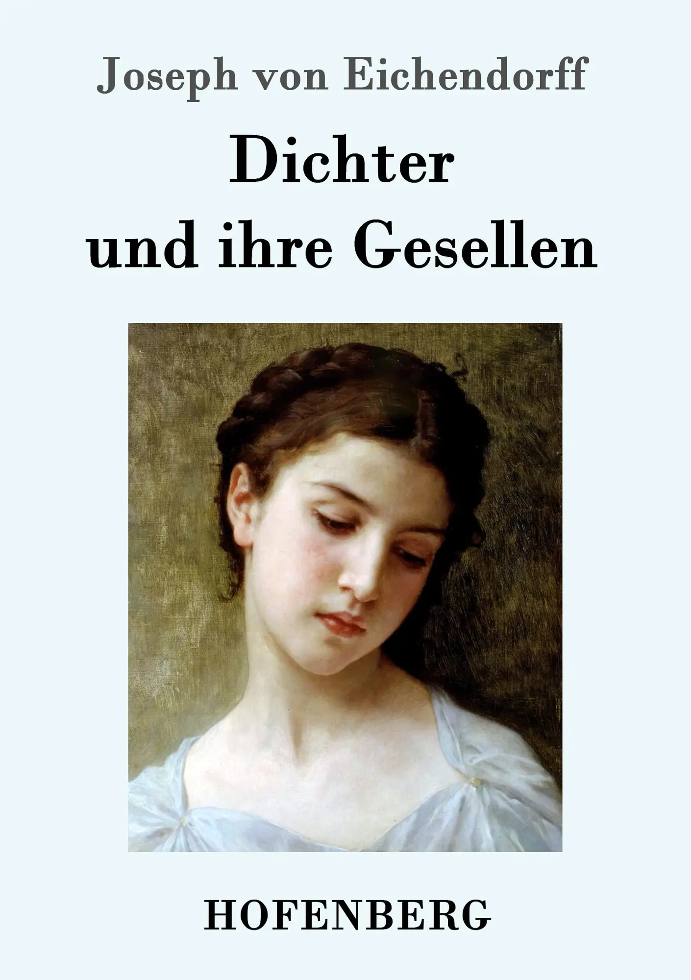 Cover: 9783843099394 | Dichter und ihre Gesellen | Joseph Von Eichendorff | Taschenbuch