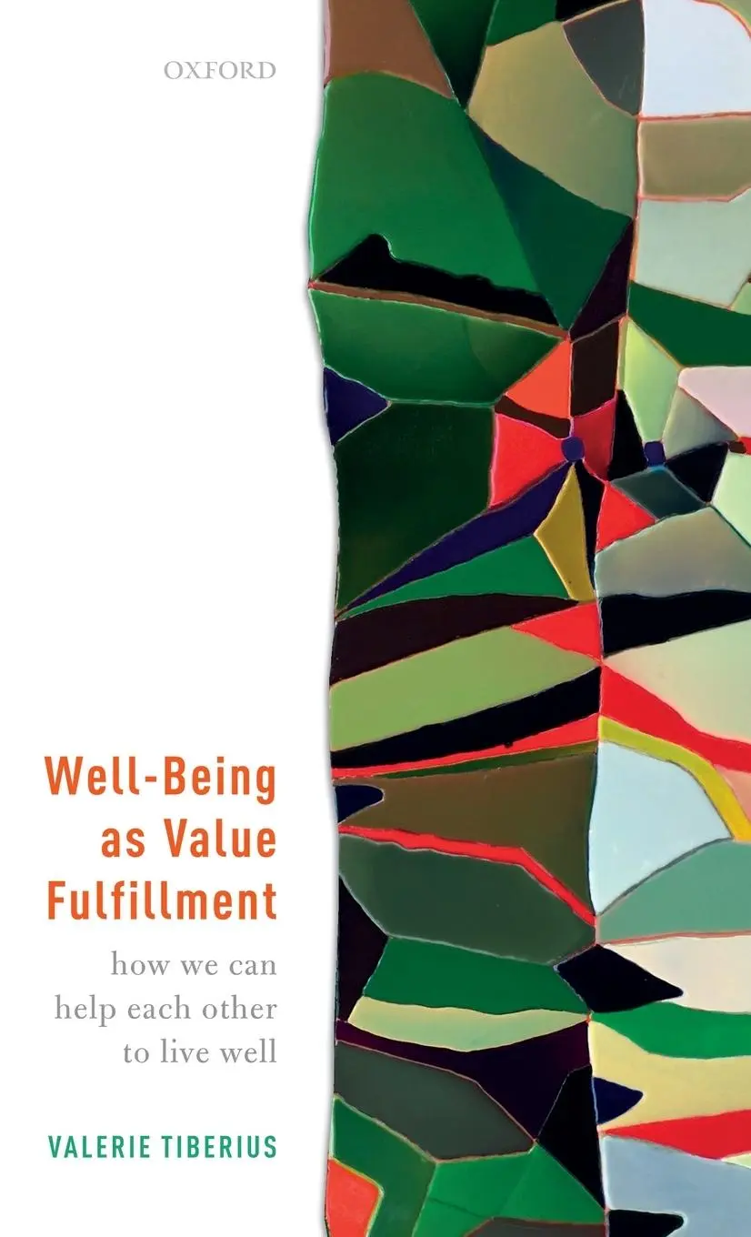 Cover: 9780198809494 | Well-Being as Value Fulfillment | Valerie Tiberius | Buch | Gebunden