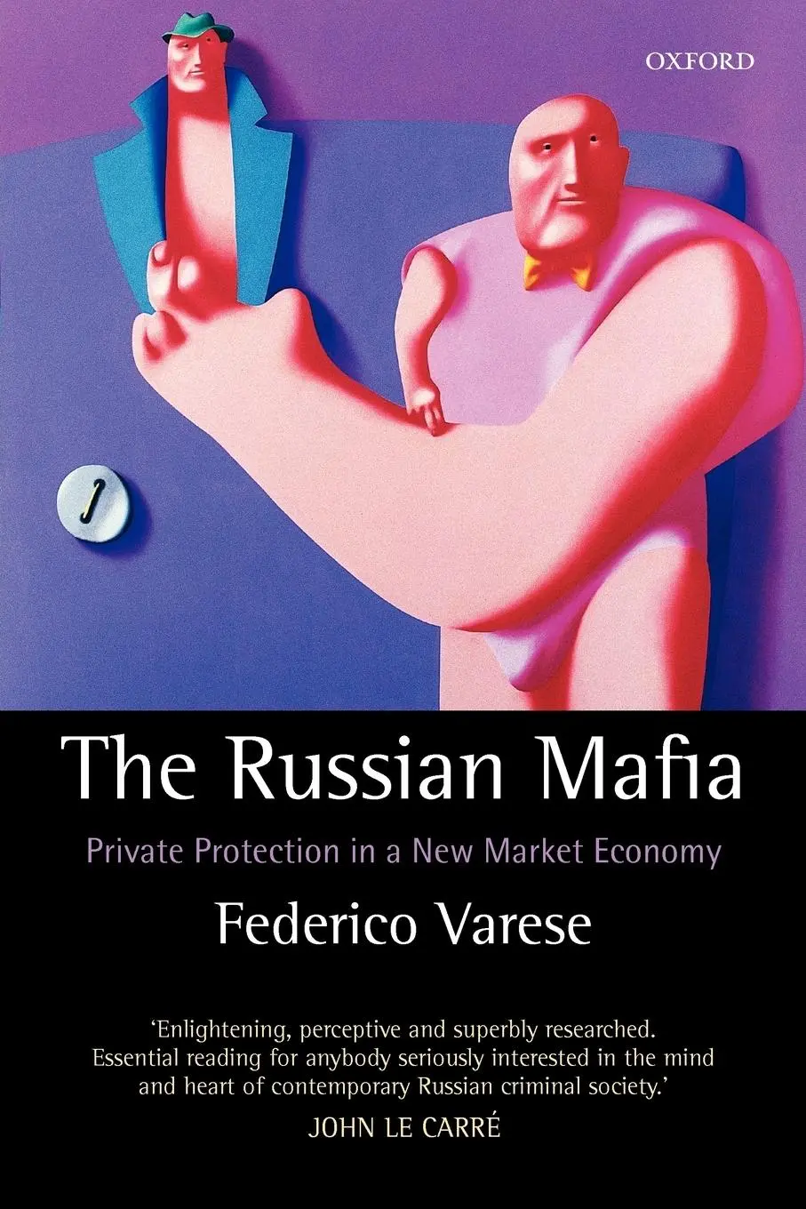Cover: 9780199279494 | The Russian Mafia | Private Protection in a New Market Economy | Buch Cover: 9780199279494 | The Russian Mafia | Private Protection in a New Market Economy | Buch