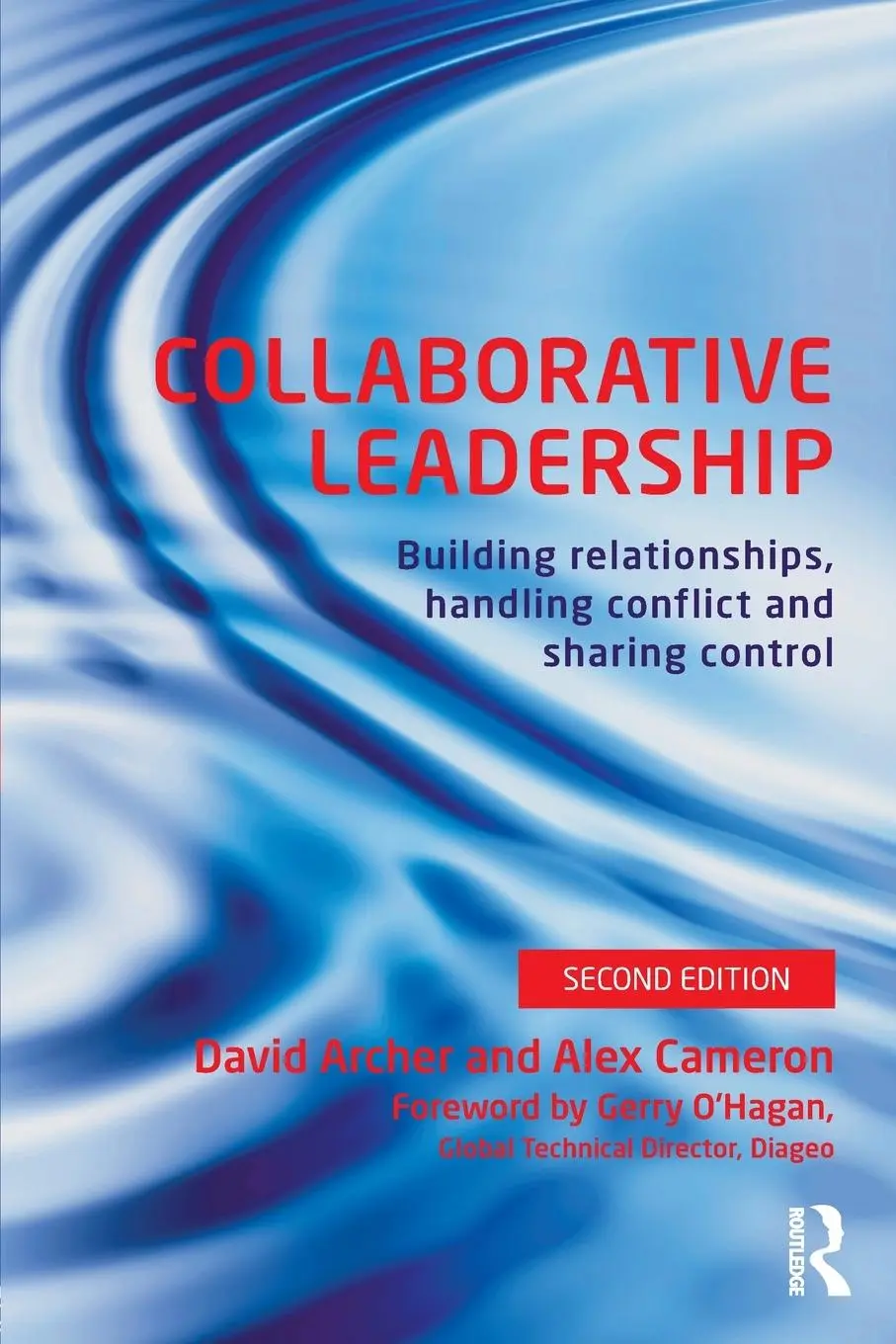 Cover: 9780415539494 | Collaborative Leadership | David Archer (u. a.) | Taschenbuch | 2013