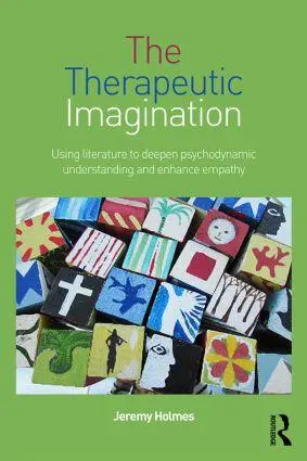 Cover: 9781138789494 | The Therapeutic Imagination | Jeremy Holmes | Taschenbuch | Englisch