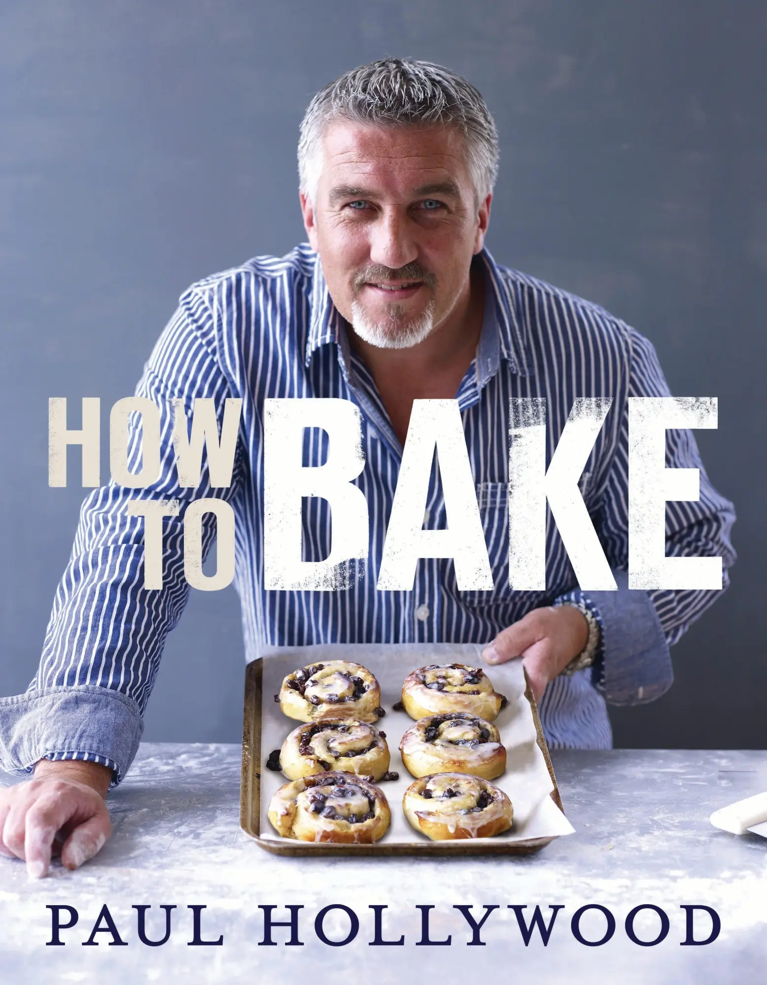 Cover: 9781408819494 | How to Bake | Paul Hollywood | Buch | With dust jacket | 304 S. | 2013