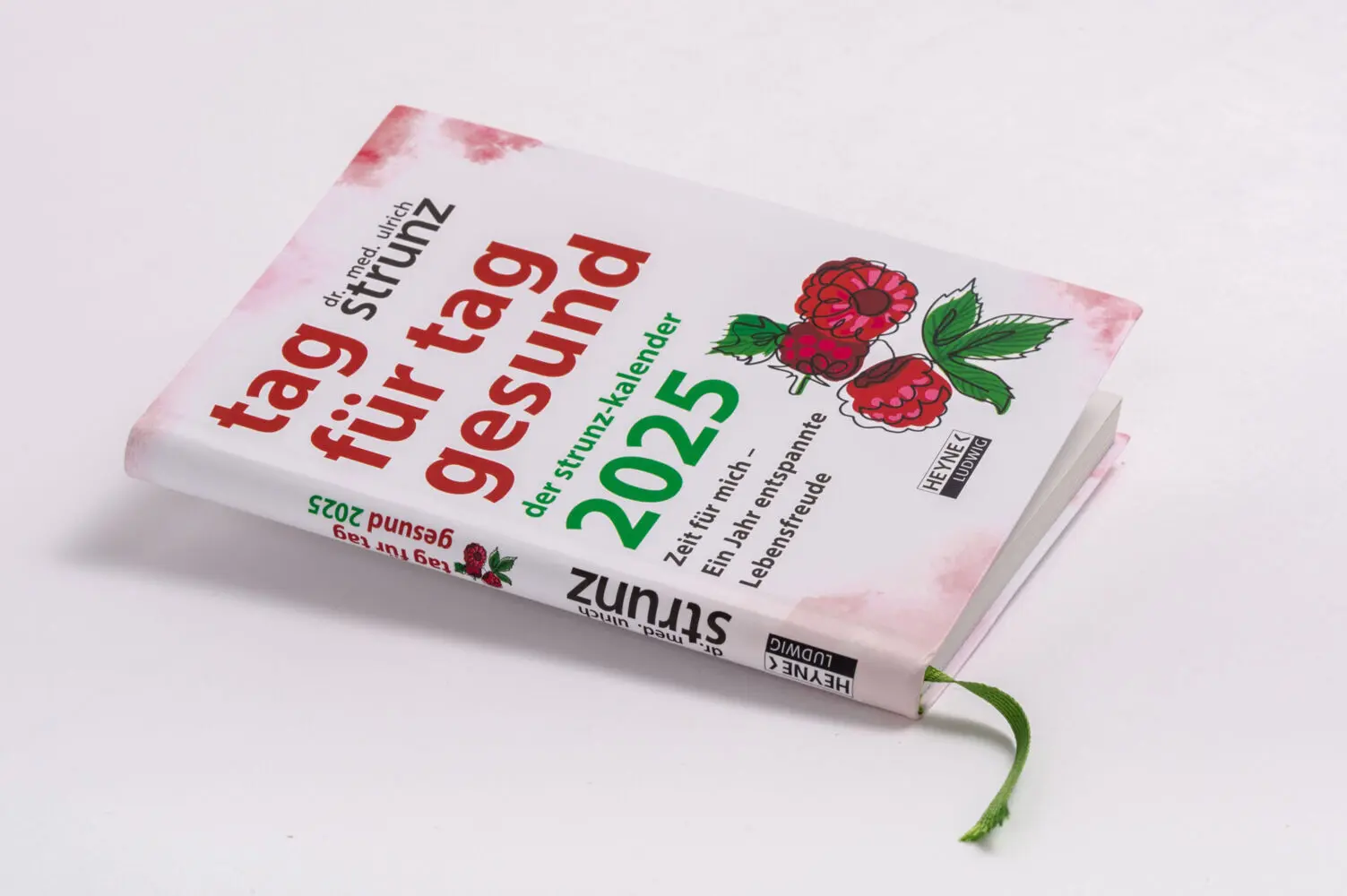 Bild: 9783453239494 | Tag für Tag gesund - Der Strunz-Kalender 2025 | Ulrich Strunz | 2025