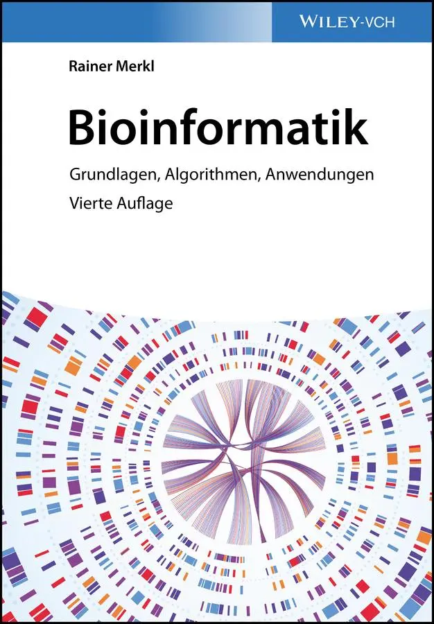 Cover: 9783527349494 | Bioinformatik | Grundlagen, Algorithmen, Anwendungen | Rainer Merkl