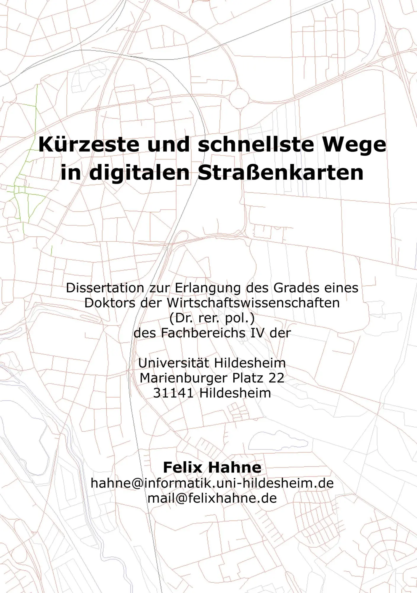 Kürzeste und schnellste Wege in digitalen Straßenkarten
