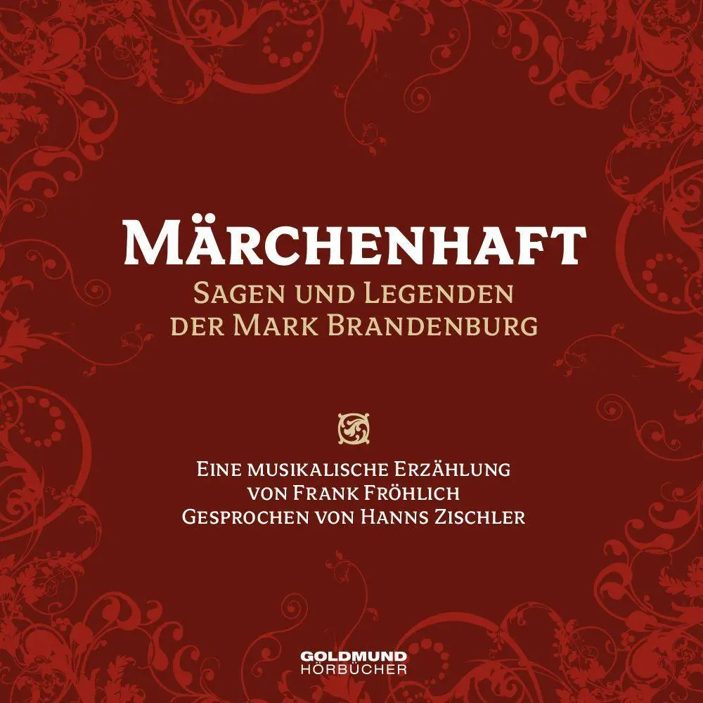 Cover: 9783939669494 | Märchenhaft - Sagen &amp; Legenden der Mark Brandenburg | Paul Zöllner