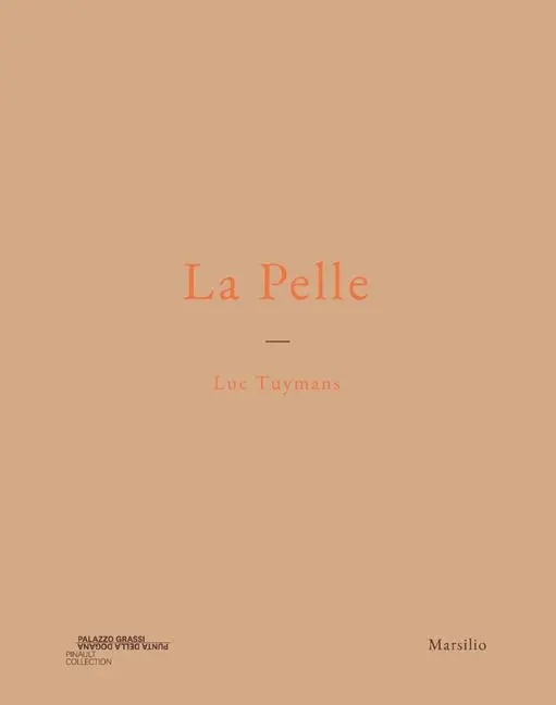 Cover: 9788831779494 | Luc Tuymans: La Pelle | Caroline Bourgeois (u. a.) | Taschenbuch