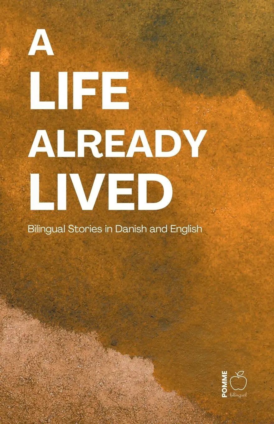 A Life Already Lived