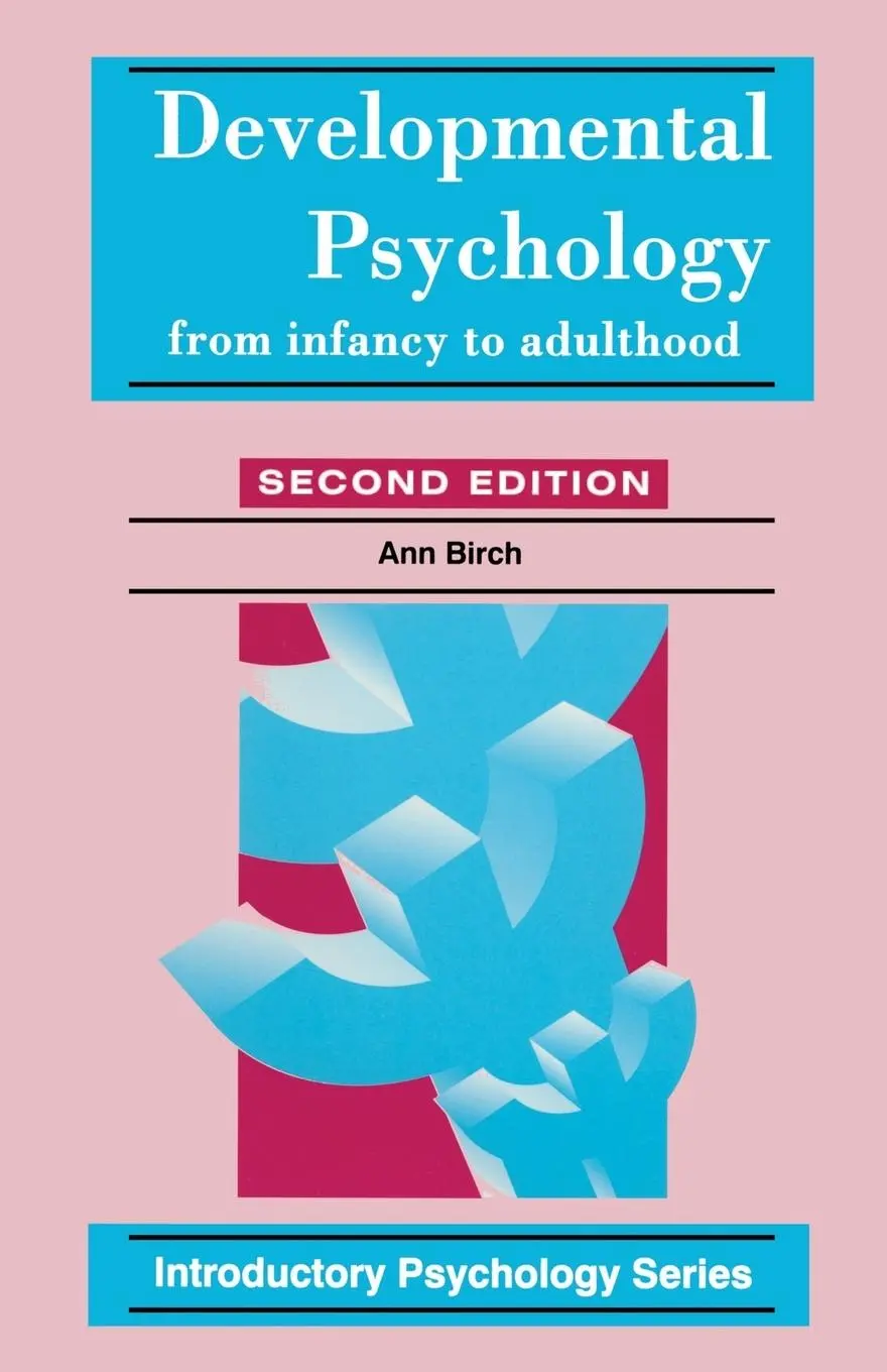 Cover: 9780333669594 | Developmental Psychology | From Infancy to Adulthood | Ann Birch | X