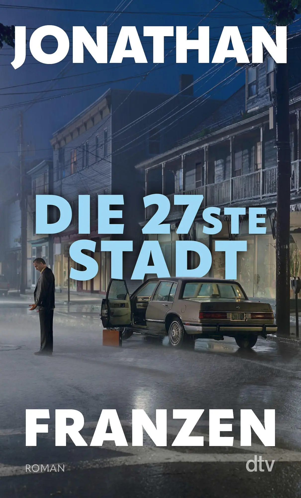 Cover: 9783423149594 | Die 27ste Stadt | Jonathan Franzen | Taschenbuch | 672 S. | Deutsch