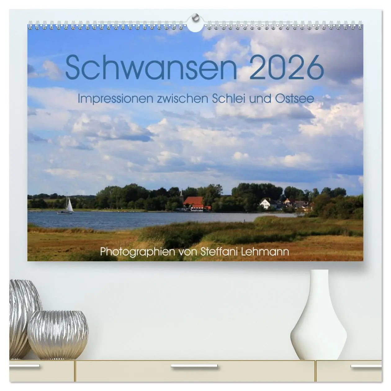 Cover: 9783516069594 | Schwansen 2026. Impressionen zwischen Schlei und Ostsee...