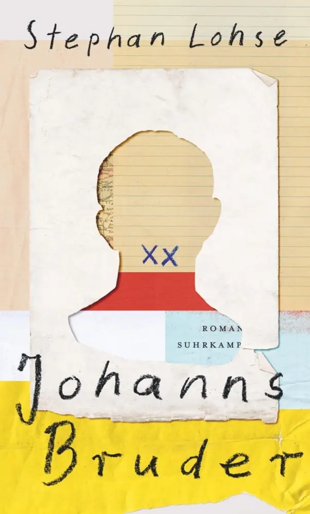 Cover: 9783518429594 | Johanns Bruder | Roman | Stephan Lohse | Buch | 343 S. | Deutsch