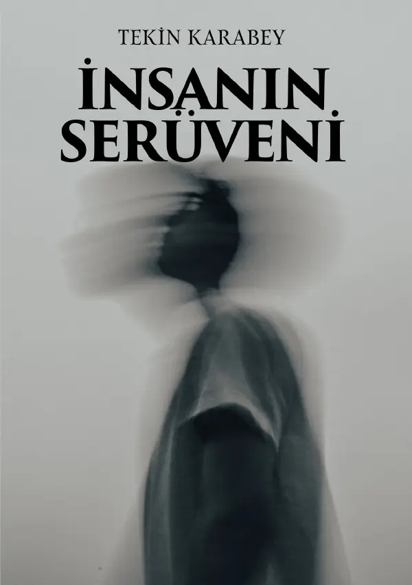 Cover: 9783565199594 | Insanin Serüveni | DE | Tekin Karabey | Taschenbuch | 160 S. | Deutsch