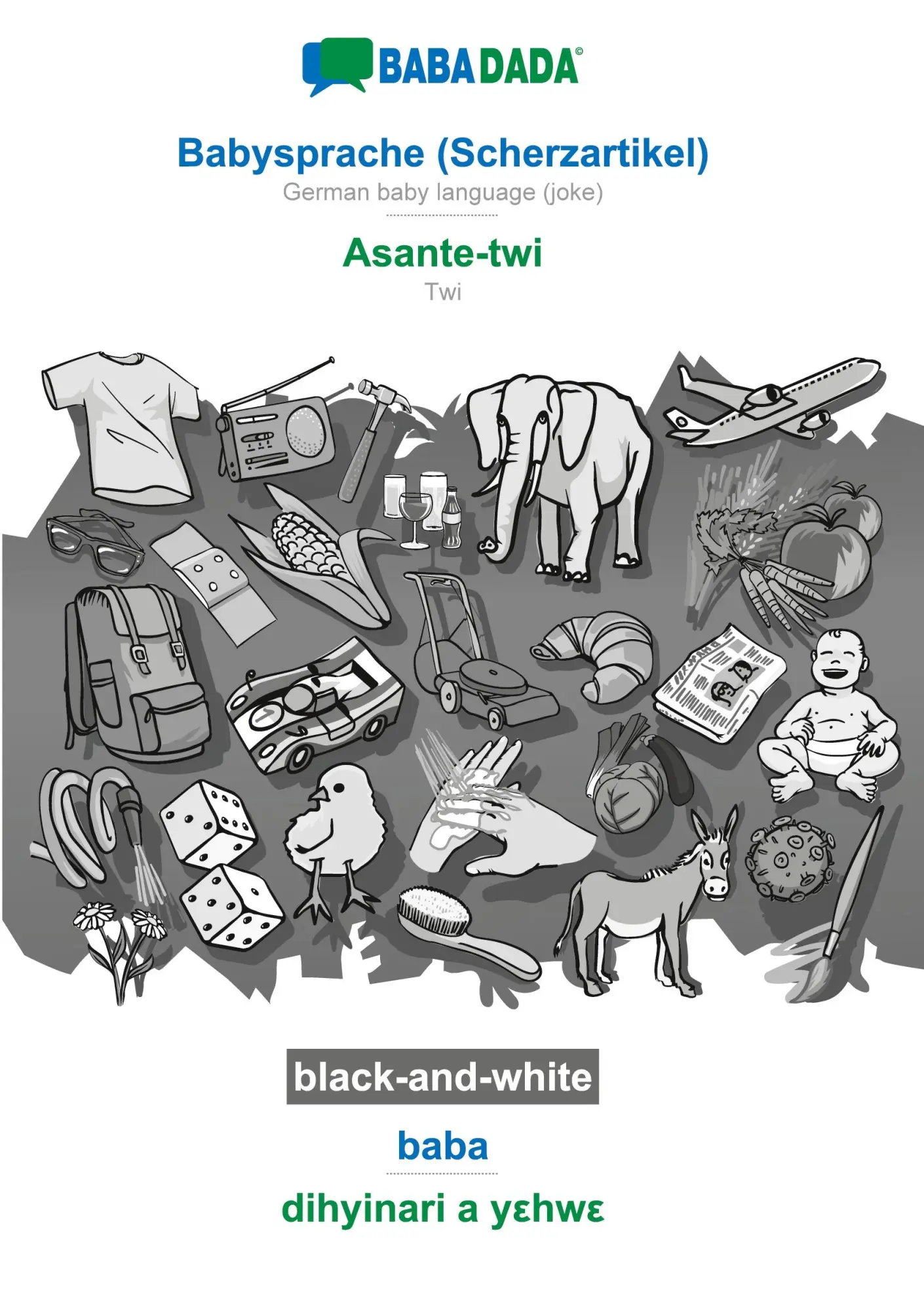 Cover: 9783752209594 | Babysprache (Scherzartikel) - Asante-twi, baba, BW | Babadada Gmbh