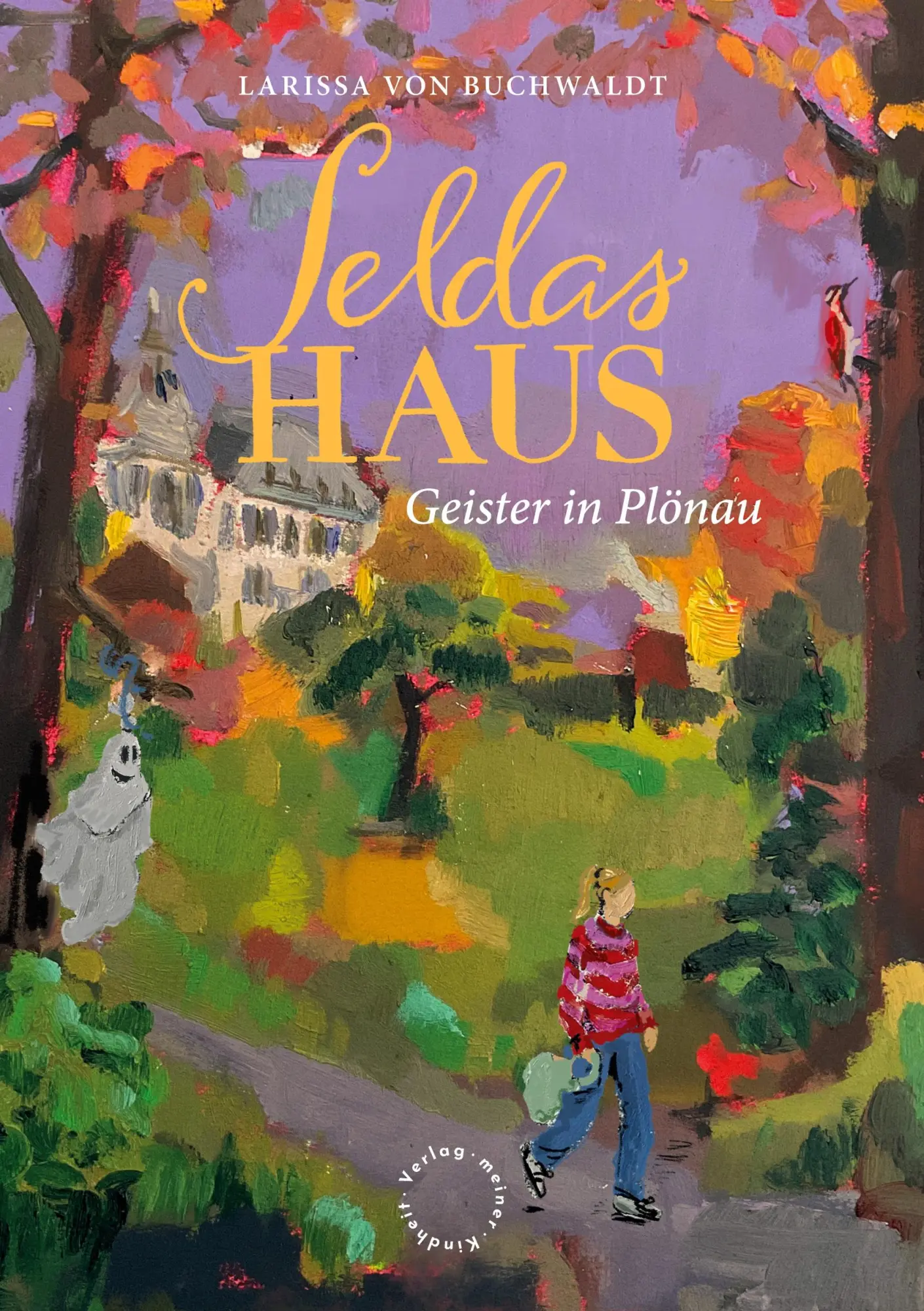 Cover: 9783819249594 | Seldas Haus | Geister in Plönau | Larissa von Buchwaldt | Buch | 2025