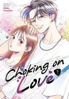 Cover: 9798891609594 | Choking on Love Vol. 2 | Keiko Iwashita | Taschenbuch | Englisch