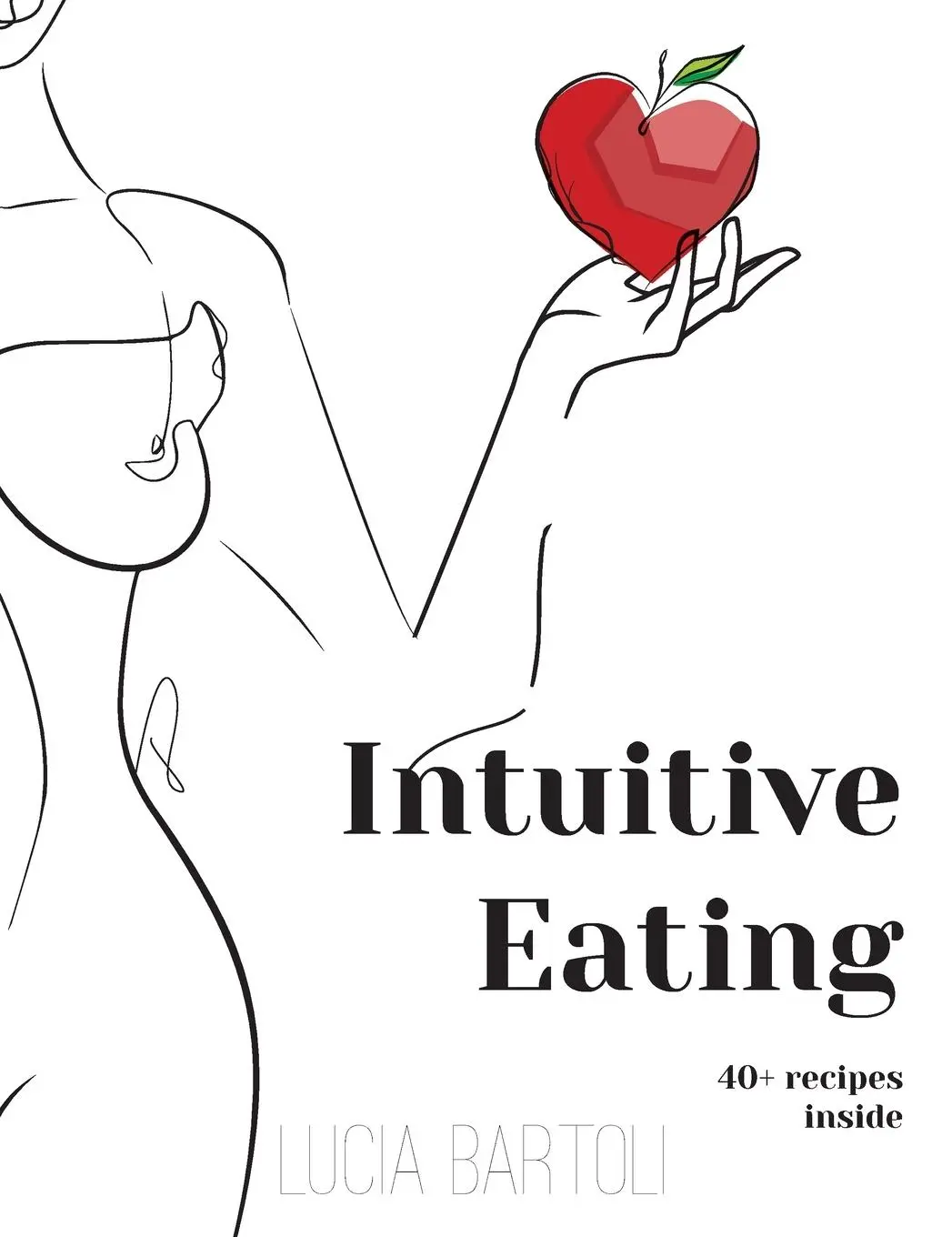 Cover: 9781915229694 | Intuitive Eating | Lucia Bartoli | Buch | Englisch | 2022