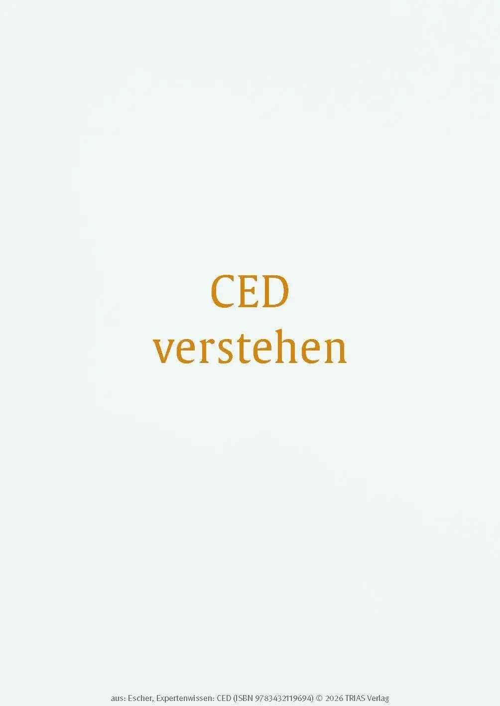 Bild: 9783432119694 | Expertenwissen: CED | Taschenbuch | TRIAS Expertenwissen | 176 S.