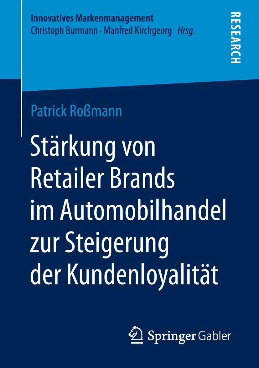 Cover: 9783658249694 | Stärkung von Retailer Brands im Automobilhandel zur Steigerung der...