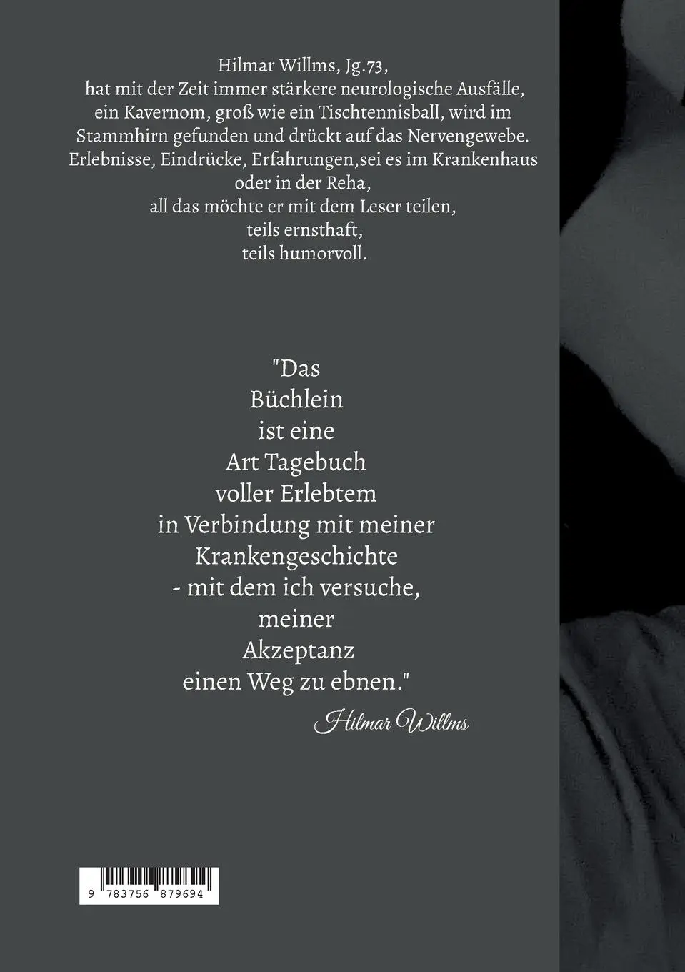 Rückseite: 9783756879694 | Kurve des Lebens | Ein spätes Tagebuch | Hilmar Willms | Taschenbuch