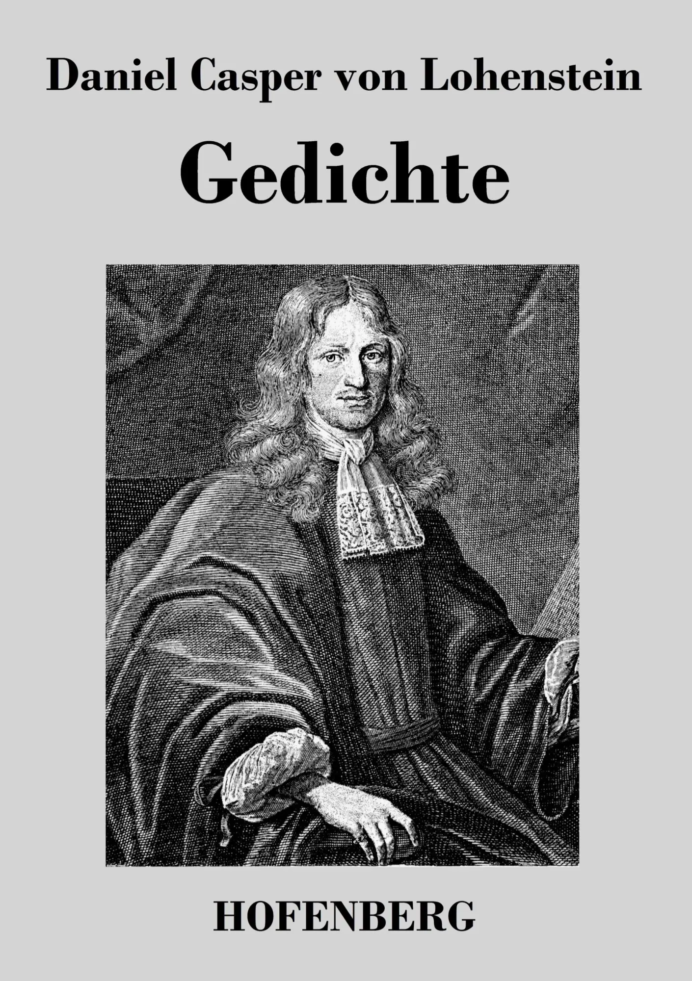 Cover: 9783843069694 | Gedichte | Daniel Casper Von Lohenstein | Taschenbuch | 100 S. | 2014