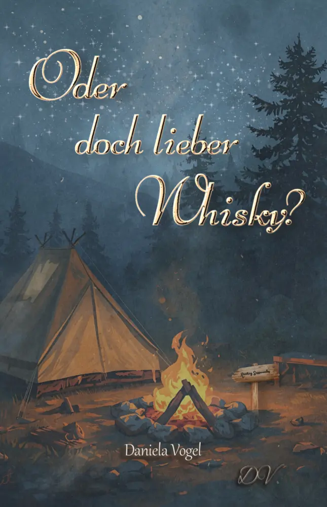 Cover: 9783989149694 | Oder doch lieber Whisky? | Daniela Vogel | Taschenbuch | 260 S. | 2025