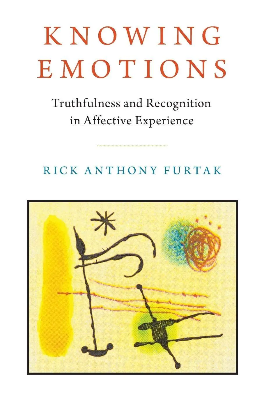 Cover: 9780190099794 | Knowing Emotions | Rick Anthony Furtak | Taschenbuch | Englisch | 2020