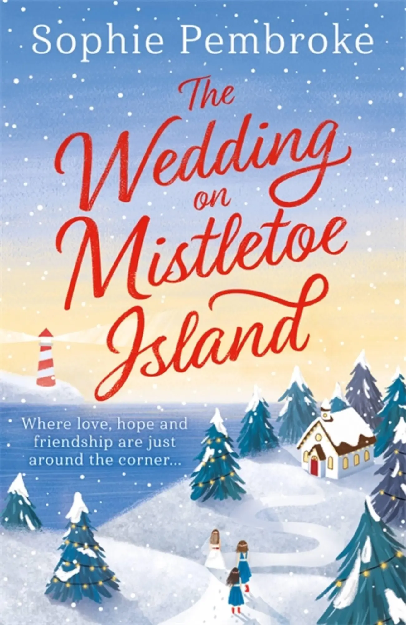 Cover: 9781409189794 | The Wedding on Mistletoe Island | Sophie Pembroke | Taschenbuch | 2021
