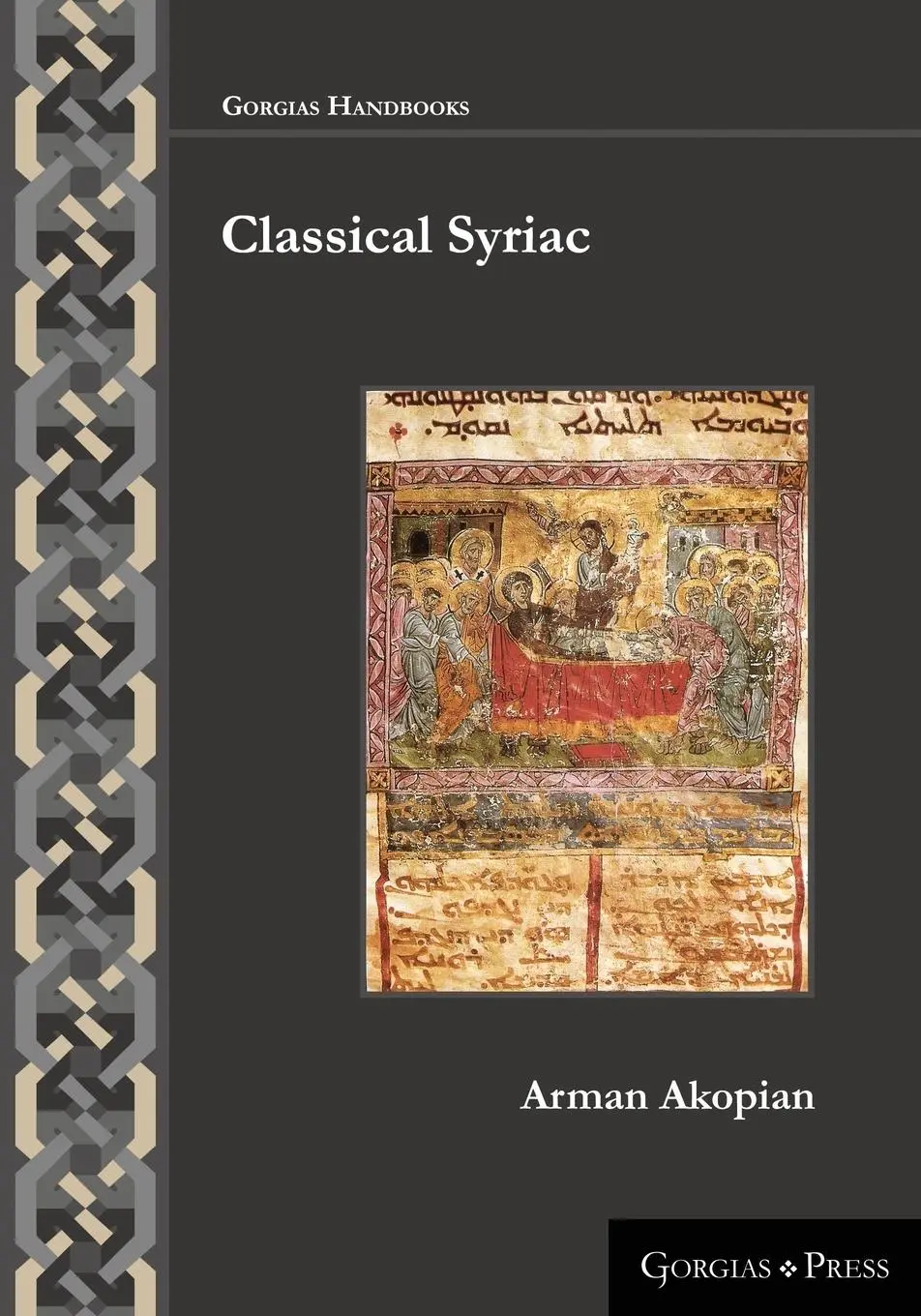 Cover: 9781463239794 | Classical Syriac | Arman Akopian | Taschenbuch | Englisch | 2019