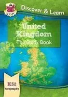 Cover: 9781782949794 | KS2 Geography Discover &amp; Learn: United Kingdom Study Book | Cgp Books