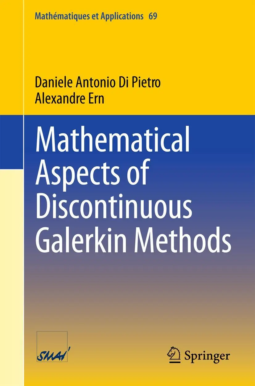 Cover: 9783642229794 | Mathematical Aspects of Discontinuous Galerkin Methods | Ern (u. a.) Cover: 9783642229794 | Mathematical Aspects of Discontinuous Galerkin Methods | Ern (u. a.)