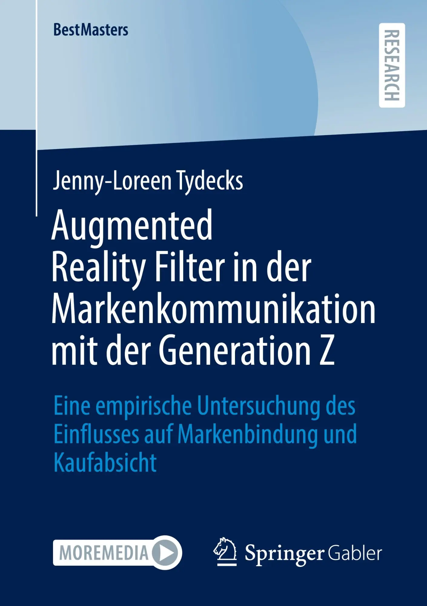 Cover: 9783658479794 | Augmented Reality Filter in der Markenkommunikation mit der...