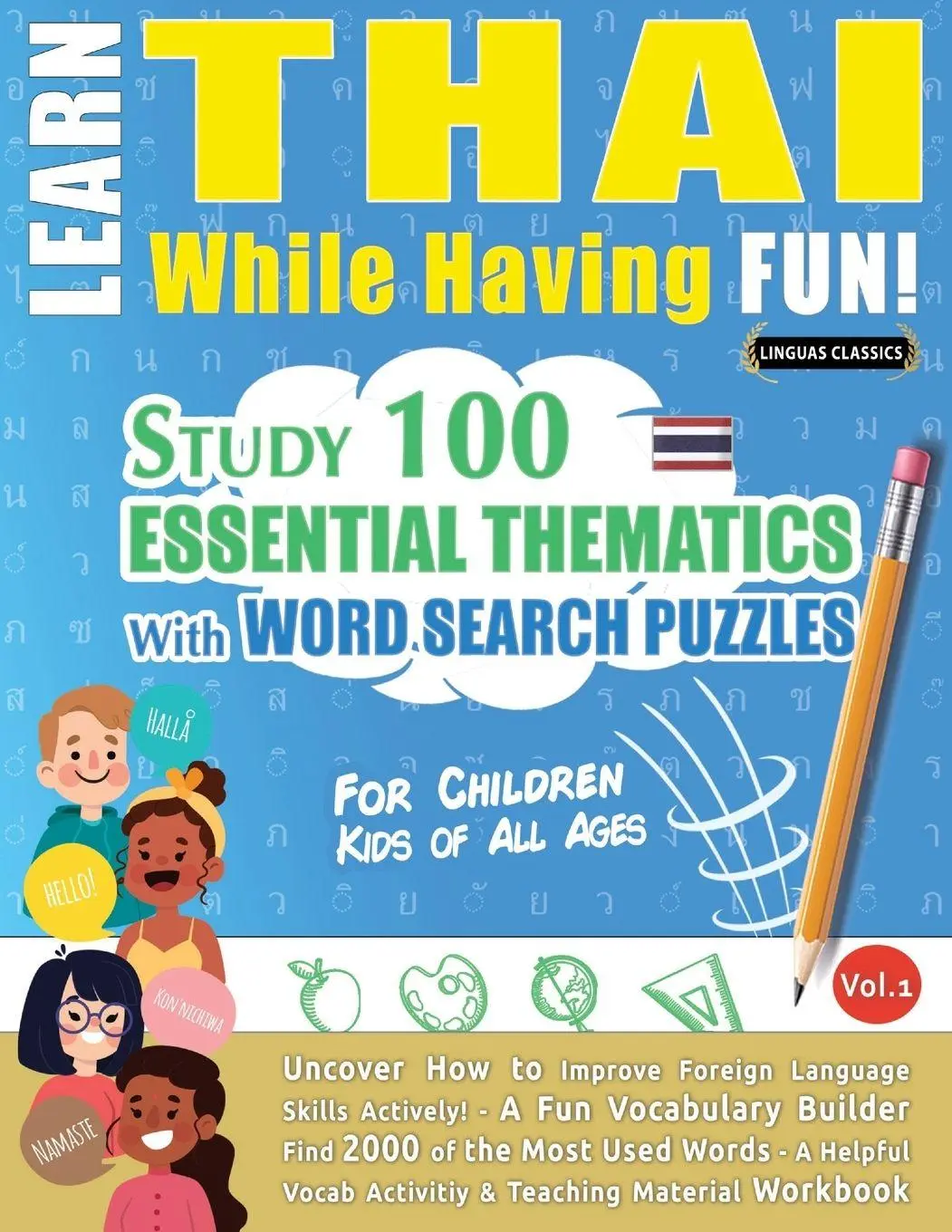 Cover: 9798896709794 | LEARN THAI WHILE HAVING FUN! - FOR CHILDREN | Linguas Classics | Buch