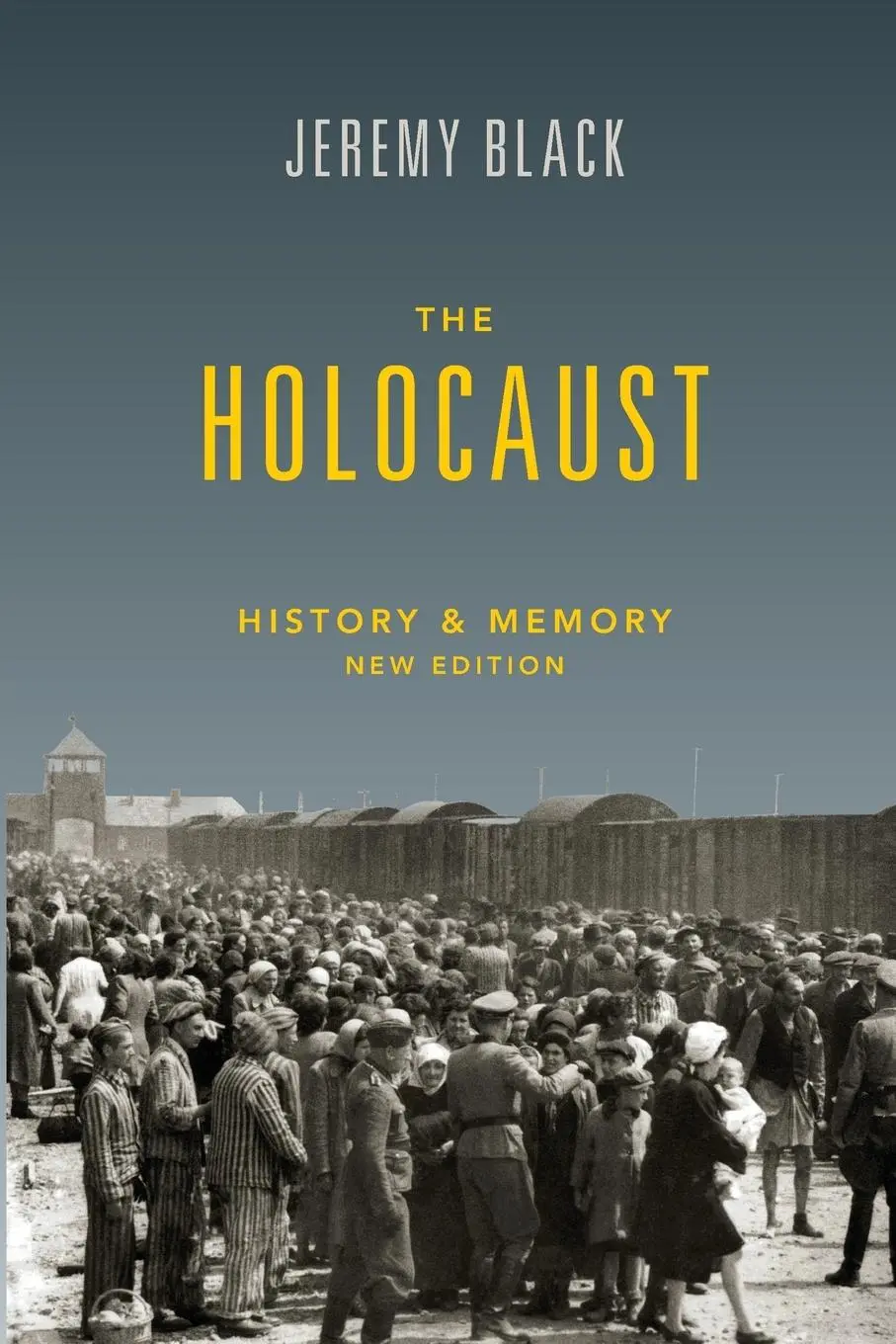 Cover: 9780253069894 | The Holocaust | History and Memory | Jeremy Black | Taschenbuch | 2024