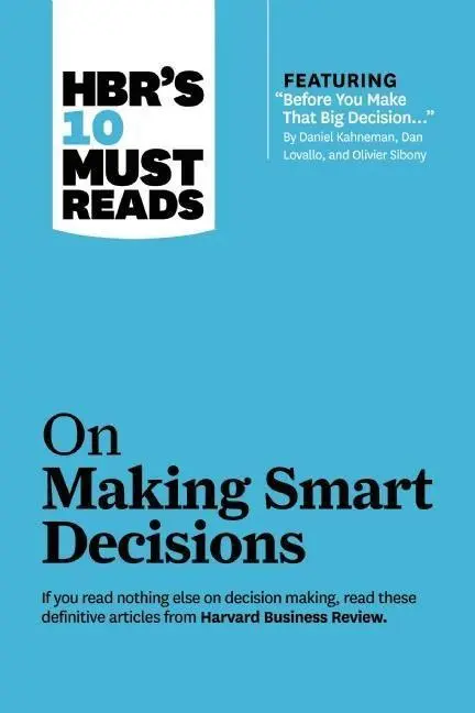 Cover: 9781422189894 | HBR's 10 Must Reads on Making Smart Decisions | Taschenbuch | 192 S.